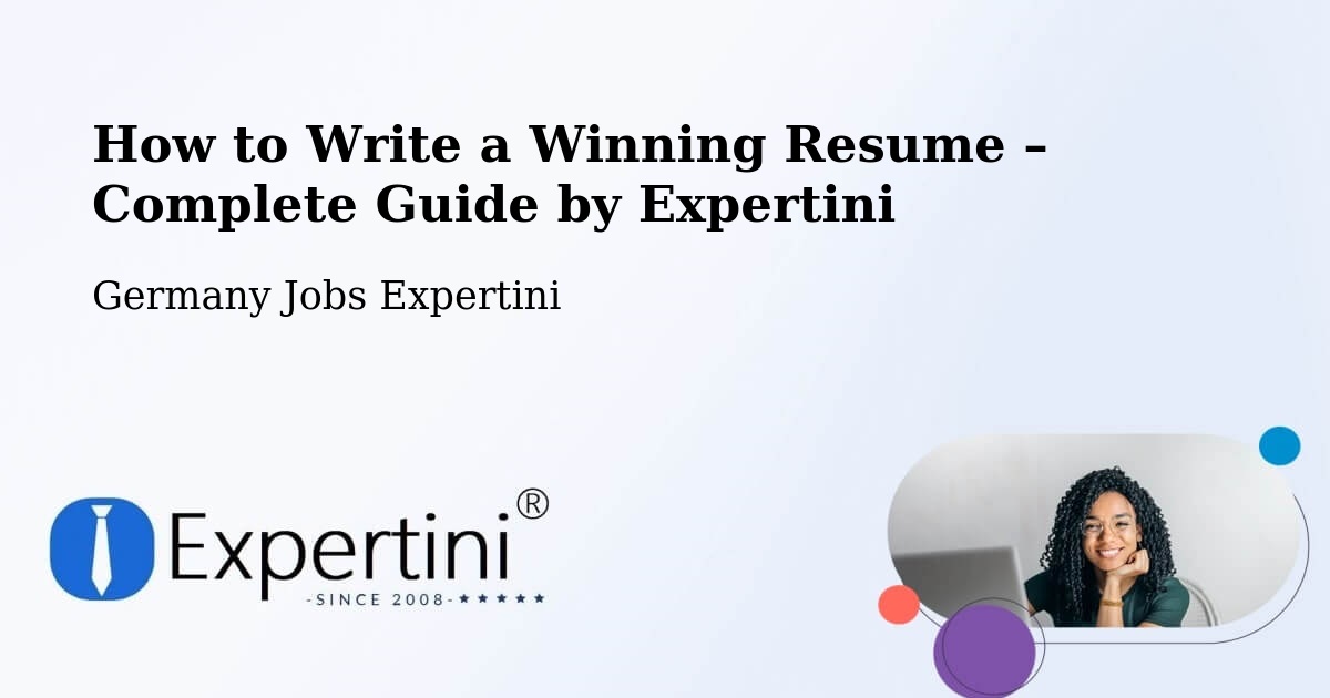 Resume Writing Guide for Job Seekers – Altes Lager - Altes Lager, Germany Jobs Expertini